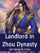 Landlord In Zhou Dynasty (eBook, ePUB) - Bild 1