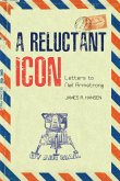 Reluctant Icon (eBook, ePUB) Reluctant Icon (eBook, ePUB)
