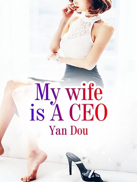 My wife is A CEO (eBook, ePUB)