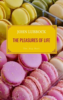 Pleasures of Life (eBook, PDF) - Lubbock, John
