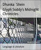 Glyph Soddy’s Midnight Chronicles (eBook, ePUB)