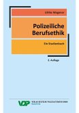Polizeiliche Berufsethik (eBook, ePUB)