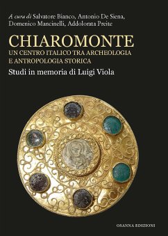 Chiaromonte (eBook, PDF) - Addolorata (a cura di), Preite; Domenico (a cura di), Mancinelli; Salvatore (a cura di), Bianco; Siena Antonio (a cura di), De