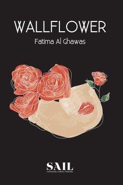 Wallflower (eBook, ePUB) - AlGhawas AlZaabi, Fatima