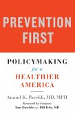 Prevention First (eBook, ePUB)