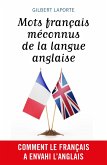 Mots francais meconnus de la langue anglaise (eBook, ePUB)