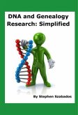 DNA and Genealogy Research: Simplified (eBook, ePUB)