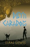 Dilyn Caradog (eBook, ePUB) Dilyn Caradog (eBook, ePUB)