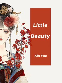 Little Beauty (eBook, ePUB) - Yue, Xin