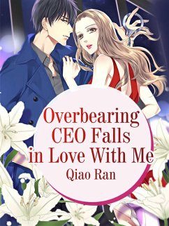 Cover Overbearing CEO Falls in Love With Me (eBook, ePUB)