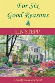 For Six Good Reasons (eBook, ePUB)