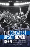 Greatest Upset Never Seen (eBook, ePUB)
