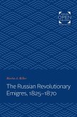 Russian Revolutionary Emigres, 1825-1870 (eBook, ePUB)