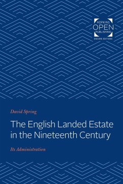 English Landed Estate in the Nineteeth Century (eBook, ePUB) - Spring, David