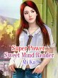 Super Power: Sweet Mind Reader (eBook,... - Bild 1