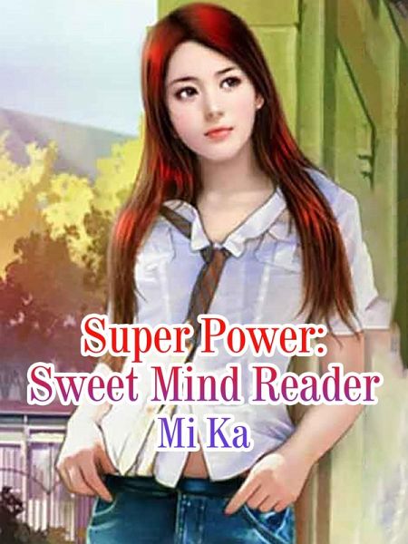 Super Power: Sweet Mind Reader (eBook, ePUB) Super Power: Sweet Mind Reader (eBook, ePUB)