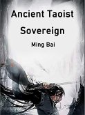 Ancient Taoist Sovereign (eBook, ePUB)