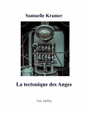 La Tectonique des anges (eBook, ePUB)