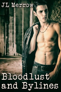 Cover Bloodlust and Bylines (eBook, ePUB)