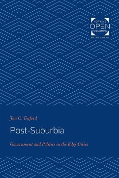 Post-Suburbia (eBook, ePUB) - Teaford, Jon C.