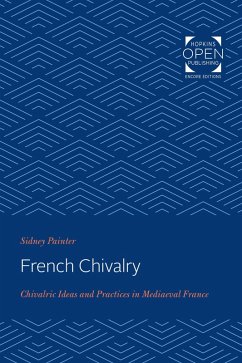 French Chivalry (eBook, ePUB) - Painter, Sidney