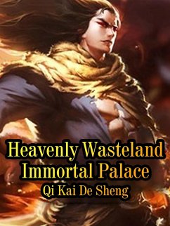 Cover Heavenly Wasteland Immortal Palace (eBook, ePUB)
