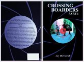 Crossing Boarders Part 1 (eBook, ePUB) Crossing Boarders Part 1 (eBook, ePUB)