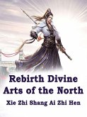 Rebirth: Divine Arts of the North (eBook, ePUB)