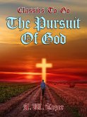 The Pursuit of God (eBook, ePUB)