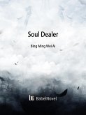 Soul Dealer (eBook, ePUB)