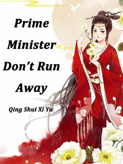 Cover Prime Minister, Don't Run Away (eBook, ePUB)