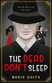 The Dead Don't Sleep (Dolph Malone, #1) (eBook, ePUB)