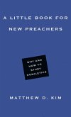Little Book for New Preachers (eBook, ePUB)