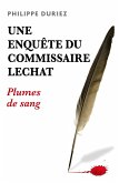 Une enquete du commissaire Lechat (eBook, ePUB)