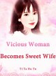 Vicious Woman Becomes Sweet Wife... - Bild 1