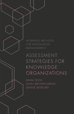Assessment Strategies for Knowledge Organizations (eBook, ePUB) - Testa, Dean