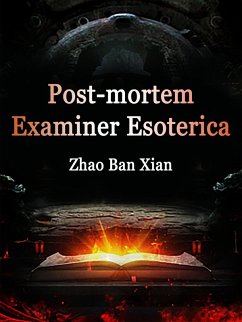 Cover Post-mortem Examiner Esoterica (eBook, ePUB)