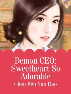 Cover Demon CEO: Sweetheart So Adorable (eBook, ePUB)