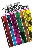 My Search for Revolution (eBook, ePUB)