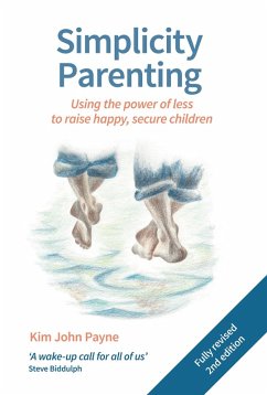 Simplicity Parenting (eBook, PDF) - Payne, Kim John