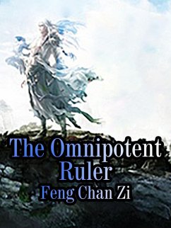 Cover Omnipotent Ruler (eBook, ePUB)