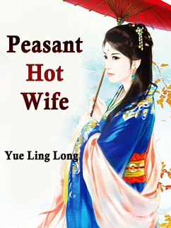 Cover Peasant Hot Wife (eBook, ePUB)