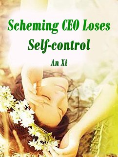 Cover Scheming CEO Loses Self-control (eBook, ePUB)