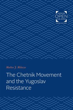 Chetnik Movement and the Yugoslav Resistance (eBook, ePUB) - Milazzo, Matteo J.