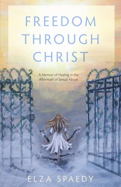 Cover Freedom Through Christ (eBook, ePUB)