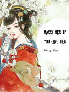 Cover Marry Her if You Love Her (eBook, ePUB)