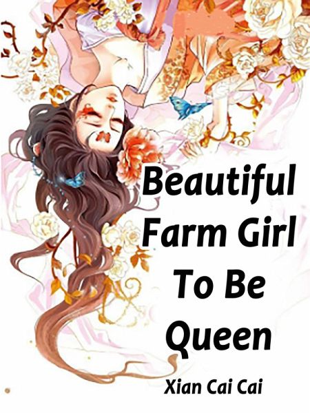 Beautiful Farm Girl To Be Queen (eBook, ePUB)