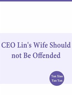 Cover CEO Lin's Wife Should not Be Offended (eBook, ePUB)