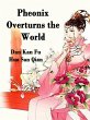 Pheonix Overturns the World (eBook,... - Bild 1