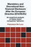 Mandatory and Discretional Non-financial Disclosure After the European Directive 2014/95/EU (eBook, ePUB)